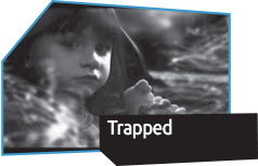 Trapped