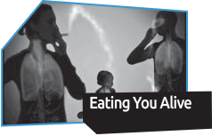 Eating You Alive