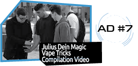 Julius Dein Magic Vape Tricks Compilation Video