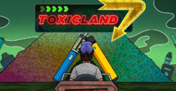 Tour Toxicland